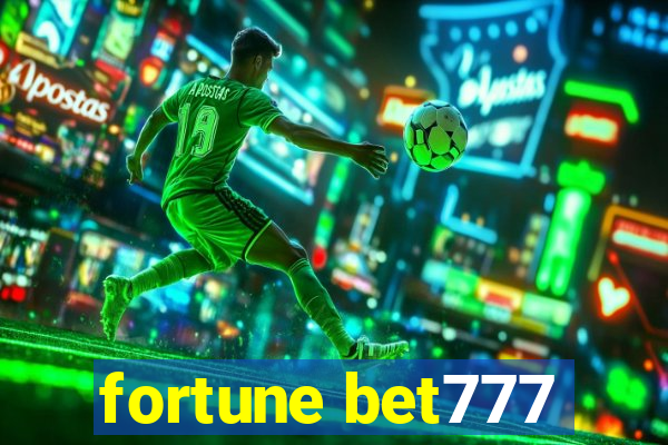 fortune bet777